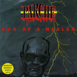 Audio CD: Alex Parche (1993) Son Of A Healer
