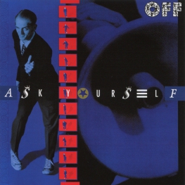 Audio CD: Off (1989) Ask Yourself
