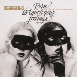 Audio CD: Scorpions (2017) Born To Touch Your Feelings - Best Of Rock Ballads