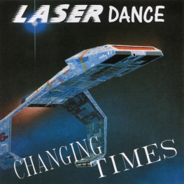 Audio CD: Laser Dance (1990) Changing Times