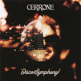 Audio CD: Cerrone (2025) Disco Symphony