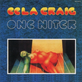Audio CD: Eela Craig (1976) One Niter