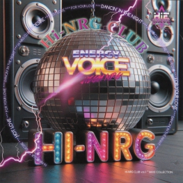 Audio CD: Energy Voice (2024) HI​-​NRG Club