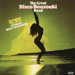 Audio CD: Great Disco Bouzouki Band (1978) The Great Disco Bouzouki Band
