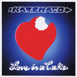 Audio CD: Karthago (1978) Love Is A Cake