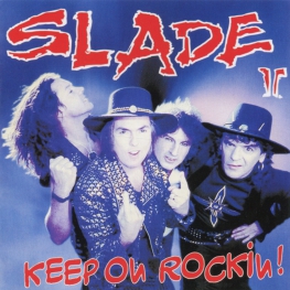 Audio CD: Slade (1994) Keep On Rockin!