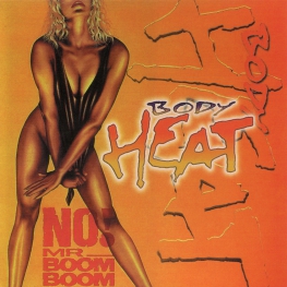 Audio CD: Body Heat (2) (1988) No! Mr. Boom Boom