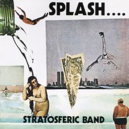Audio CD: Stratosferic Band (1977) Splash...