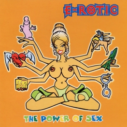 Audio CD: E-Rotic (1996) The Power Of Sex