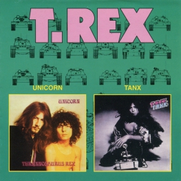 Audio CD: T. Rex (1969) Unicorn + Tanx