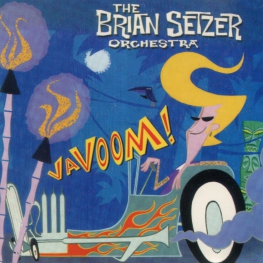 Audio CD: Brian Setzer Orchestra (2000) Vavoom!