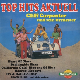 Оцифровка винила: Cliff Carpenter (1979) Top Hits Aktuell (Heart Of Glass)