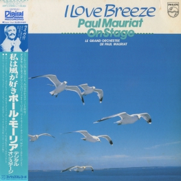 Оцифровка винила: Paul Mauriat (1982) I Love Breeze / Paul Mauriat On Stage
