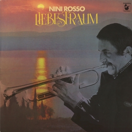 Оцифровка винила: Nini Rosso (1979) Liebestraum