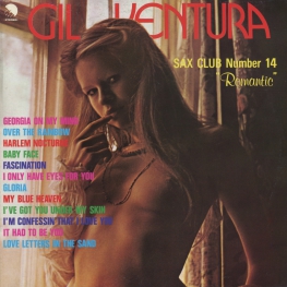 Оцифровка винила: Gil Ventura (1977) Sax Club Number 14 (Romantic)