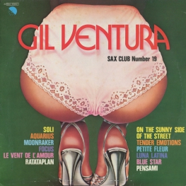 Оцифровка винила: Gil Ventura (1980) Sax Club Number 19