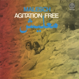 Оцифровка винила: Agitation Free (1972) معليش = Malesch