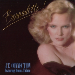 Оцифровка винила: J.T. Connection (1979) Bernadette!