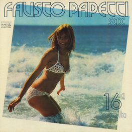 Оцифровка винила: Fausto Papetti (1973) 16a Raccolta