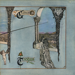 Оцифровка винила: Genesis (1970) Trespass
