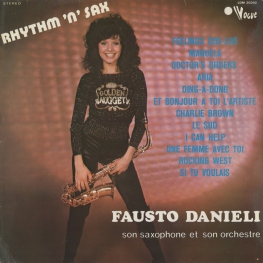 Оцифровка винила: Fausto Danieli (1975) Rhythm 'N' Sax