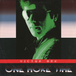 Оцифровка винила: Victor Ark (2013) One More Time