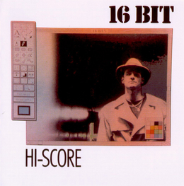 Альбом mp3: 16 Bit (1998) Hi-Score (Remixes)