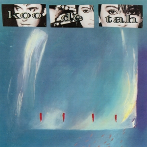 Виниловая пластинка: Koo De Tah (1986) Koo De Tah