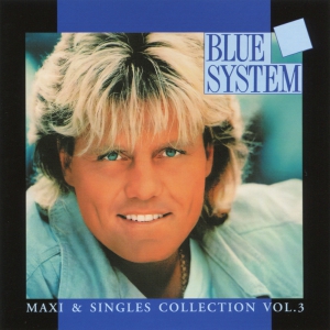 Виниловая пластинка: Blue System (2024) Maxi & Singles Collection Vol. 3