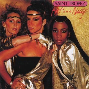 Виниловая пластинка: Saint Tropez (1982) Hot And Nasty