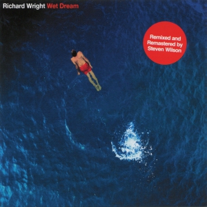 Виниловая пластинка: Richard Wright (1978) Wet Dream (Remixed & Remastered)
