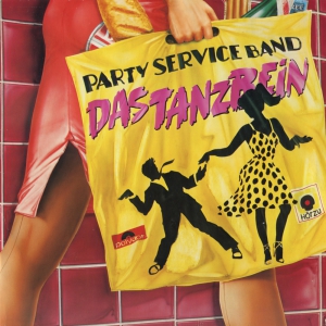 Виниловая пластинка: Party Service Band (1982) Das Tanzbein